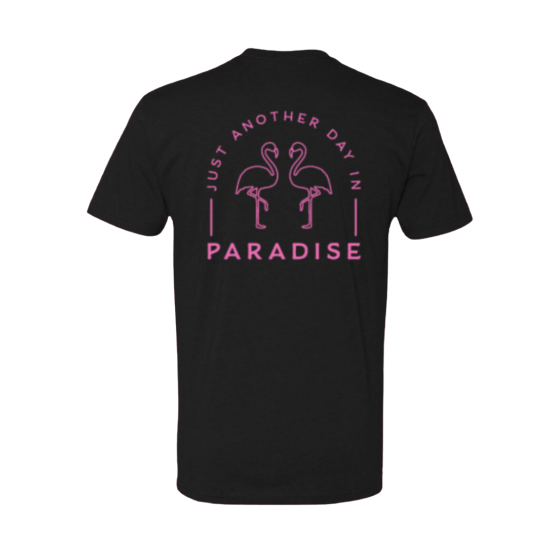 Just Another Day In Paradise Shirt